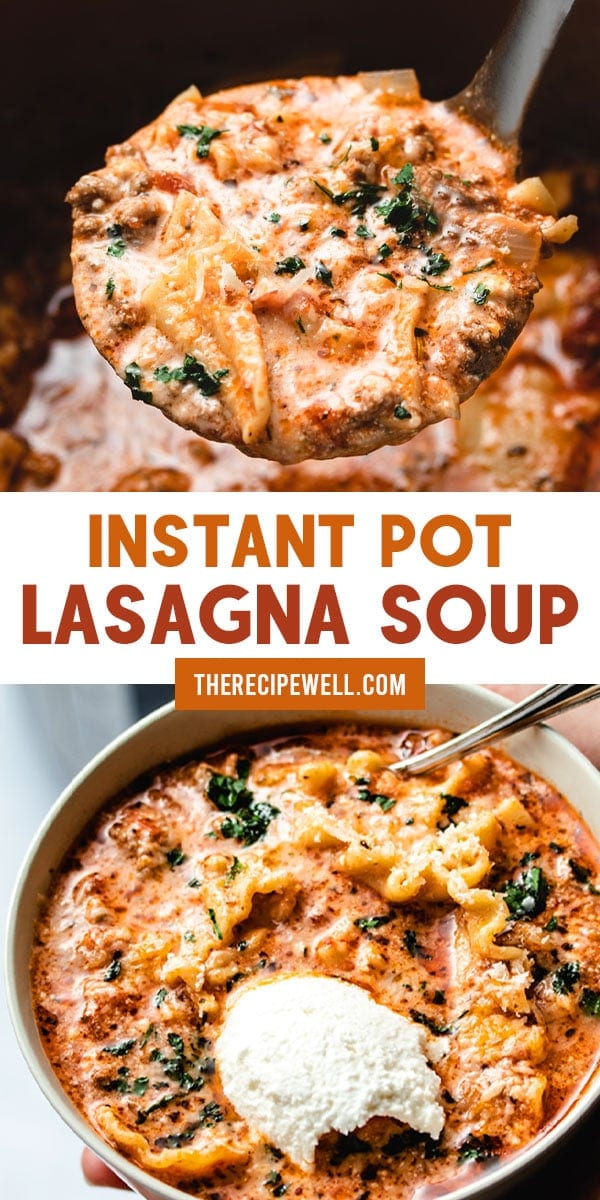 Instant Pot Lasagna Soup - The Recipe Well