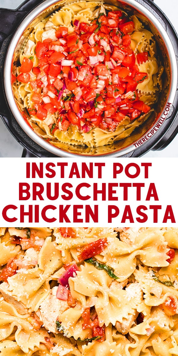 Instant Pot Bruschetta Chicken Pasta is an easy one-pot meal. Pasta, chicken, marinated tomatoes and parmesan cheese combine for a quick and tasty dinner! via @therecipewell