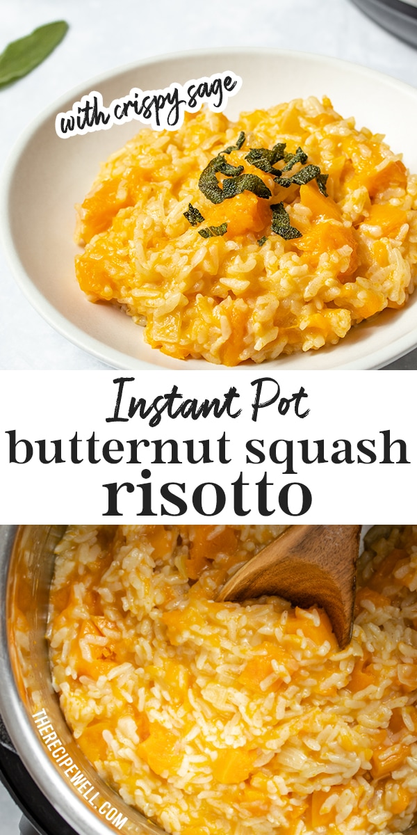You are going to love this creamy Instant Pot Butternut Squash Risotto. It's a great shortcut recipe – no need to stir while cooking! Made with simple ingredients like arborio rice, butternut squash, freshly grated parmesan and topped with crispy sage, it's a delicious vegetarian dish. via @therecipewell
